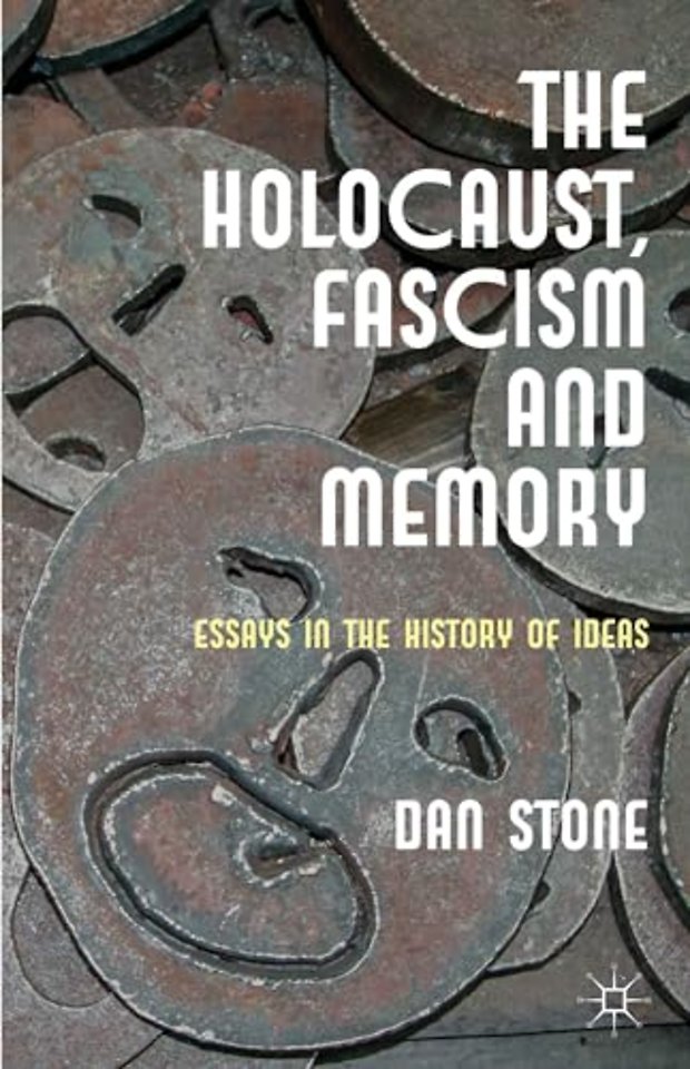 The Holocaust, Fascism and Memory