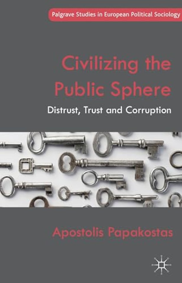 Civilizing the Public Sphere