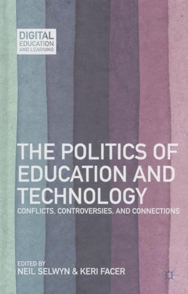 The Politics of Education and Technology
