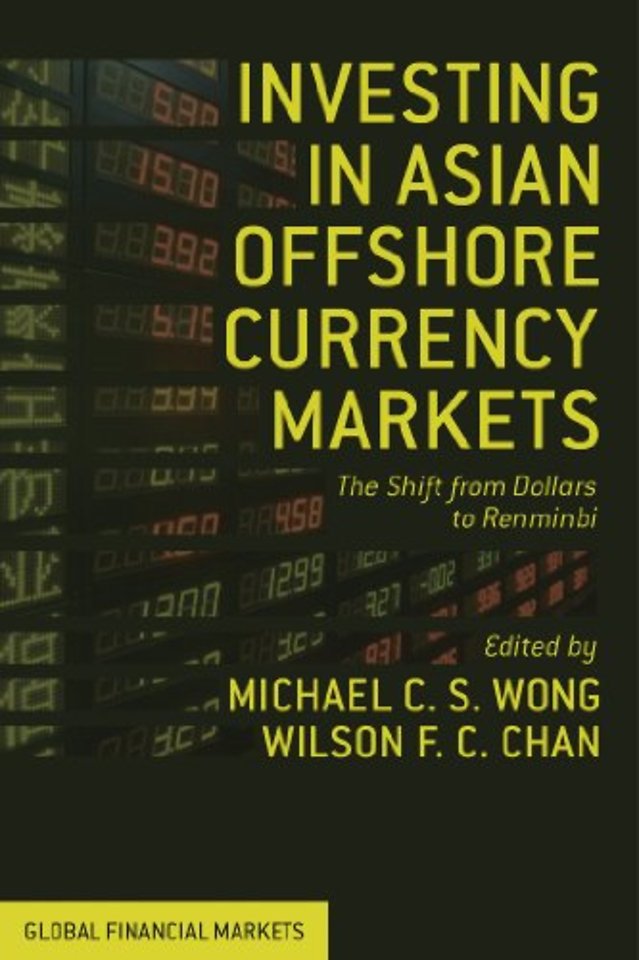 Investing in Asian Offshore Currency Markets