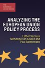 Analyzing the European Union Policy Process Analyzing the European Union Policy Process