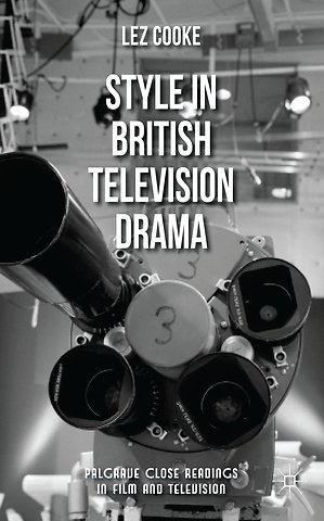 Style in British Television Drama