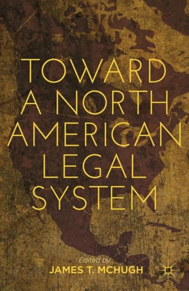 Toward a North American Legal System