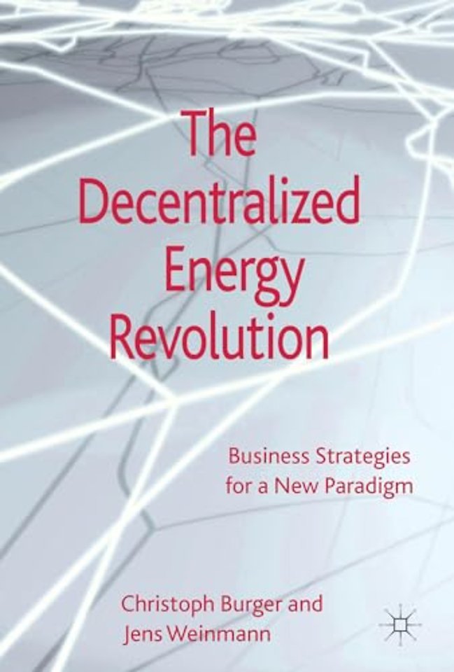 The Decentralized Energy Revolution