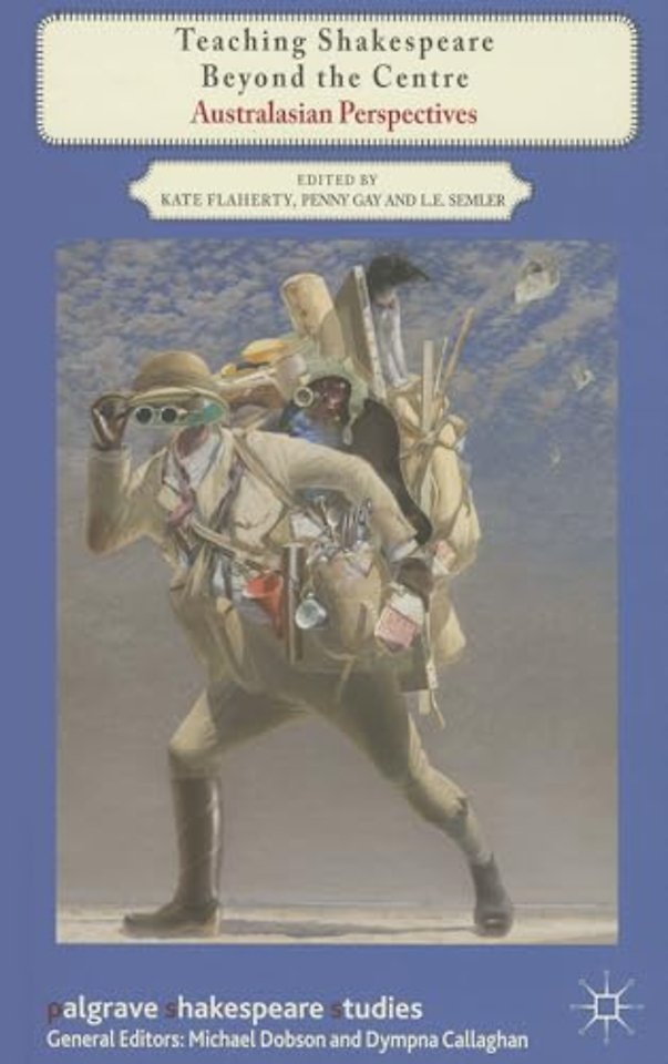 Teaching Shakespeare Beyond the Centre