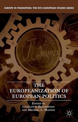 The Europeanization of European Politics