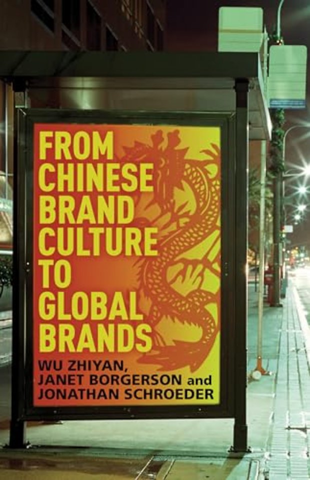 From Chinese Brand Culture to Global Brands