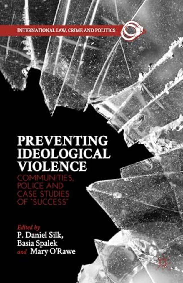 Preventing Ideological Violence