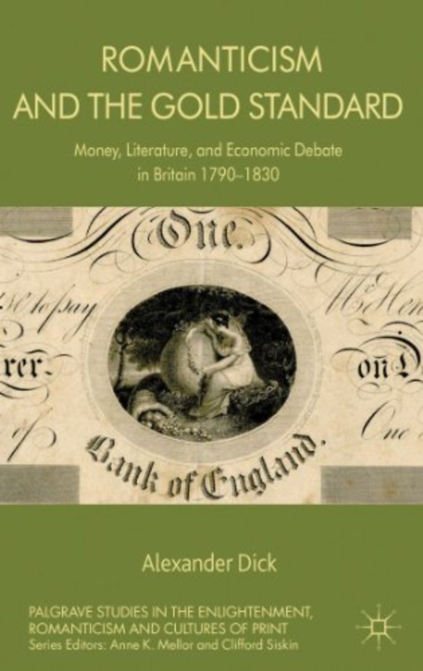 Romanticism and the Gold Standard