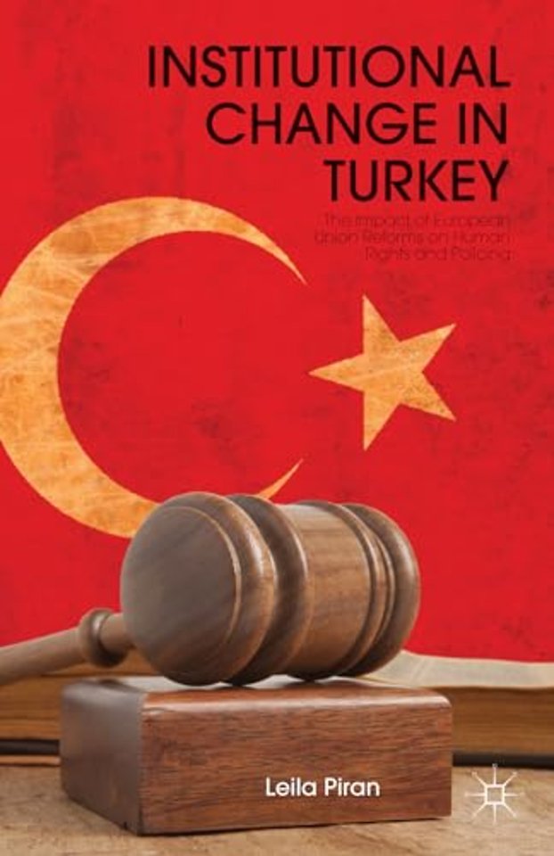 Institutional Change in Turkey