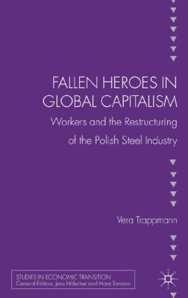 Fallen heroes in global capitalism