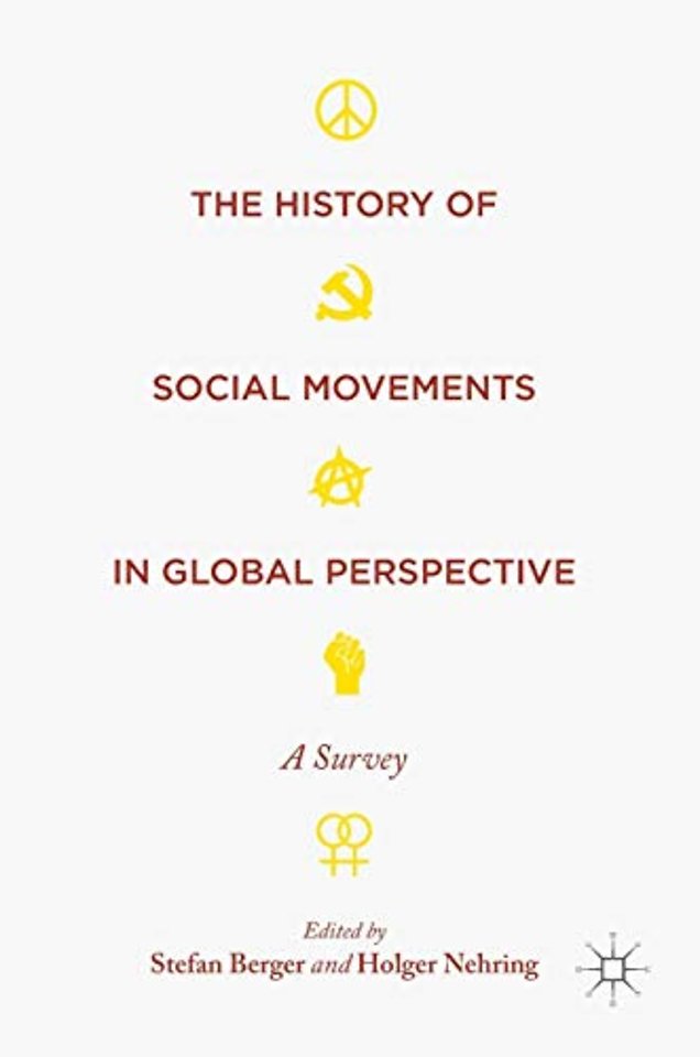 The History of Social Movements in Global Perspective