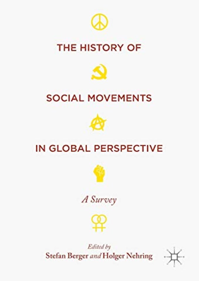 The History of Social Movements in Global Perspective