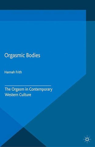 Orgasmic Bodies