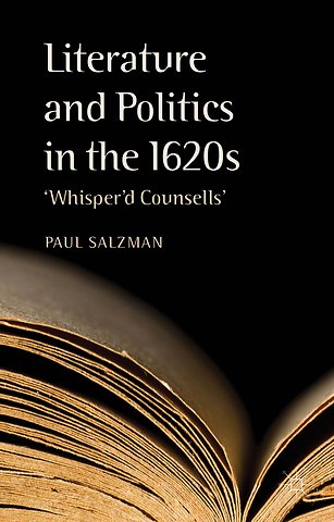 Literature and Politics in the 1620s