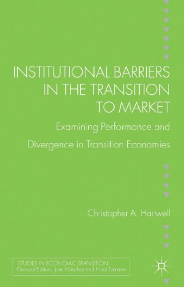 Institutional Barriers in the Transition to Market