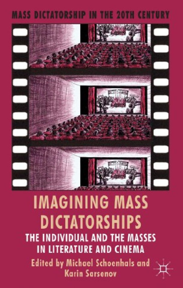 Imagining Mass Dictatorships