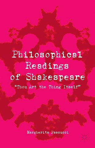 Philosophical Readings of Shakespeare