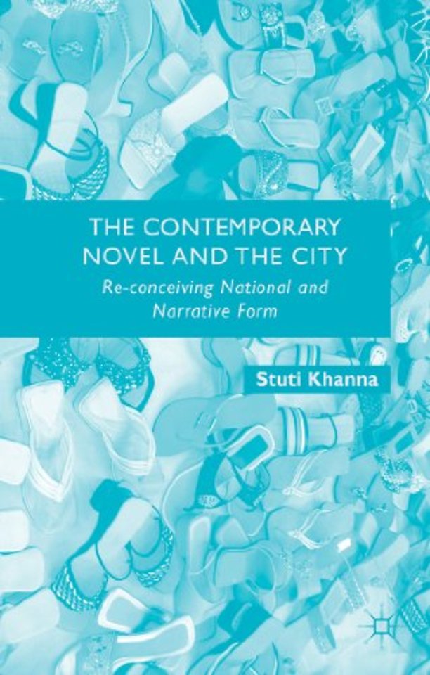 The Contemporary Novel and the City