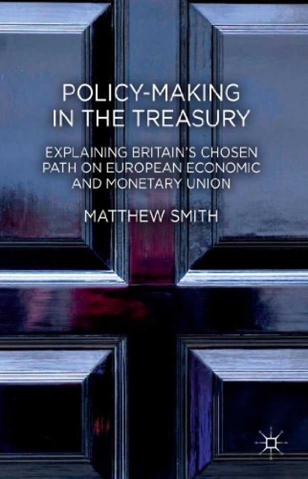 Policy-Making in the Treasury