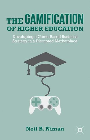 Gamification of Higher Education