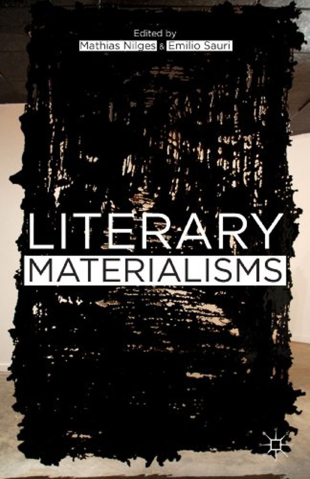 Literary Materialisms