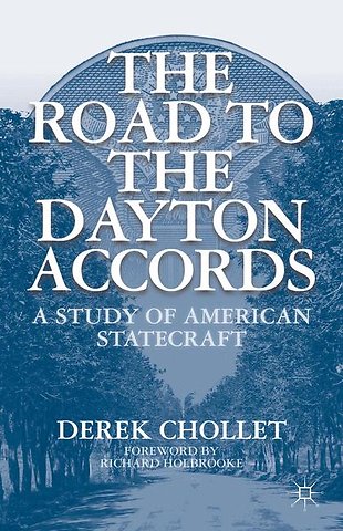 The Road to the Dayton Accords
