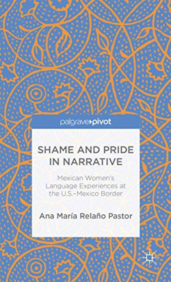 Shame and Pride in Narrative