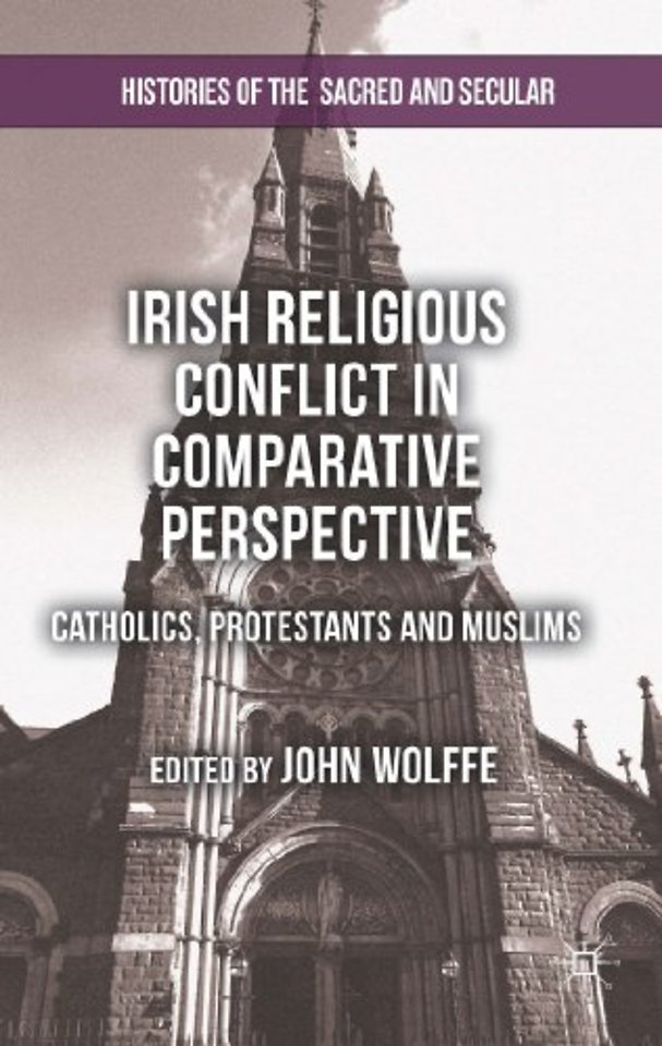Irish Religious Conflict in Comparative Perspective