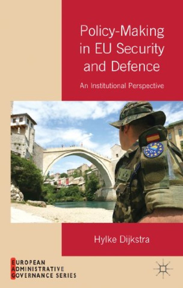 Policy-Making in EU Security and Defense