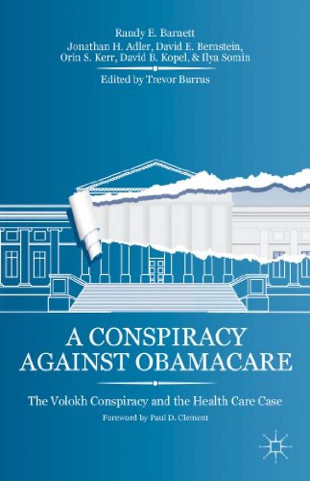A Conspiracy Against Obamacare
