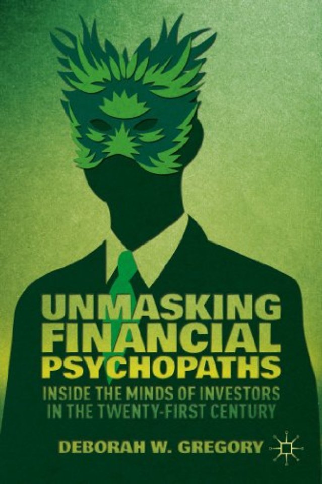 Unmasking Financial Psychopaths