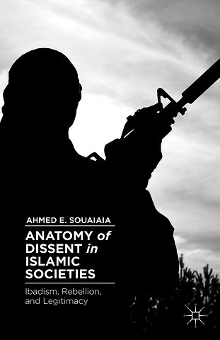 Anatomy of Dissent in Islamic Societies