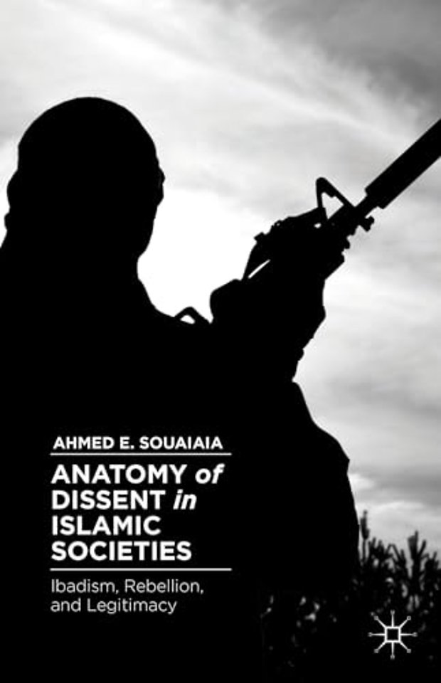 Anatomy of Dissent in Islamic Societies