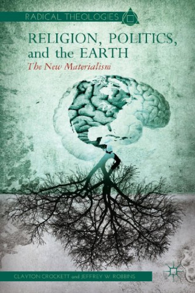 Religion, Politics, and the Earth
