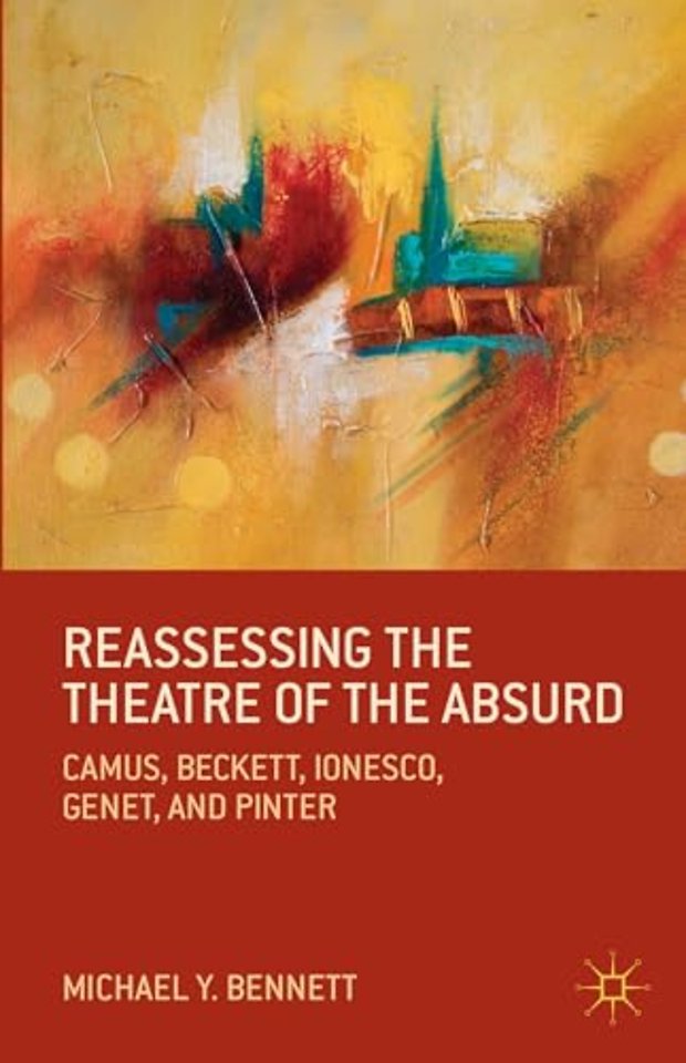 Reassessing the Theatre of the Absurd
