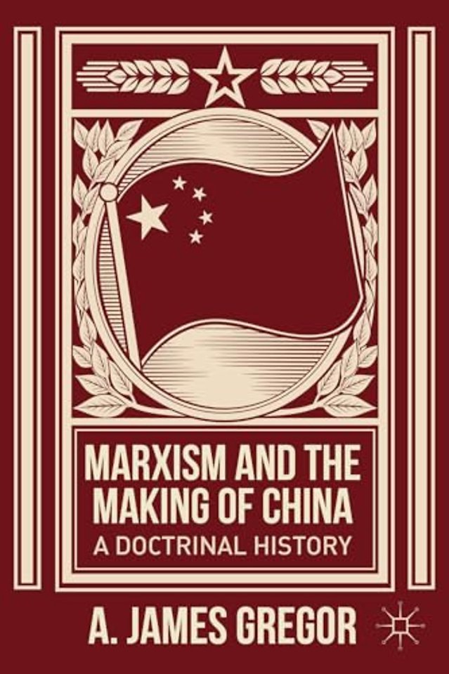 Marxism and the Making of China