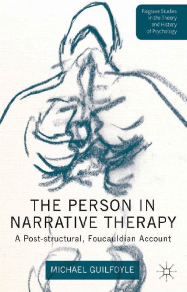 The Person in Narrative Therapy