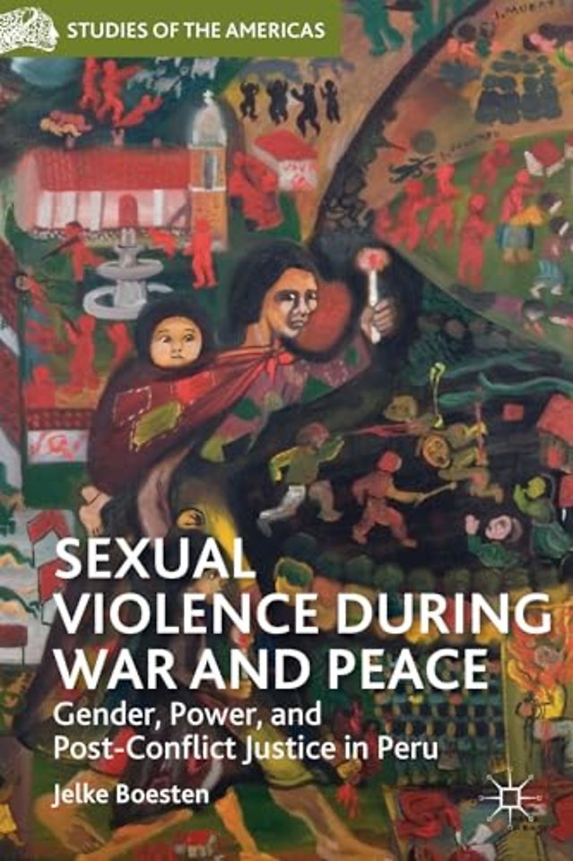 Sexual Violence during War and Peace