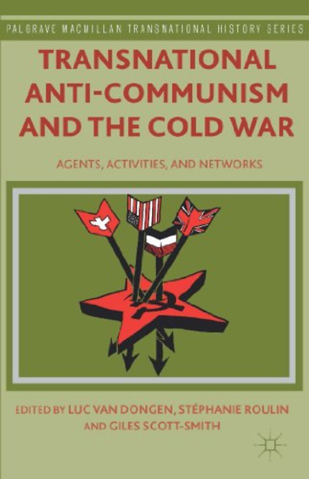 Transnational Anti-Communism and the Cold War