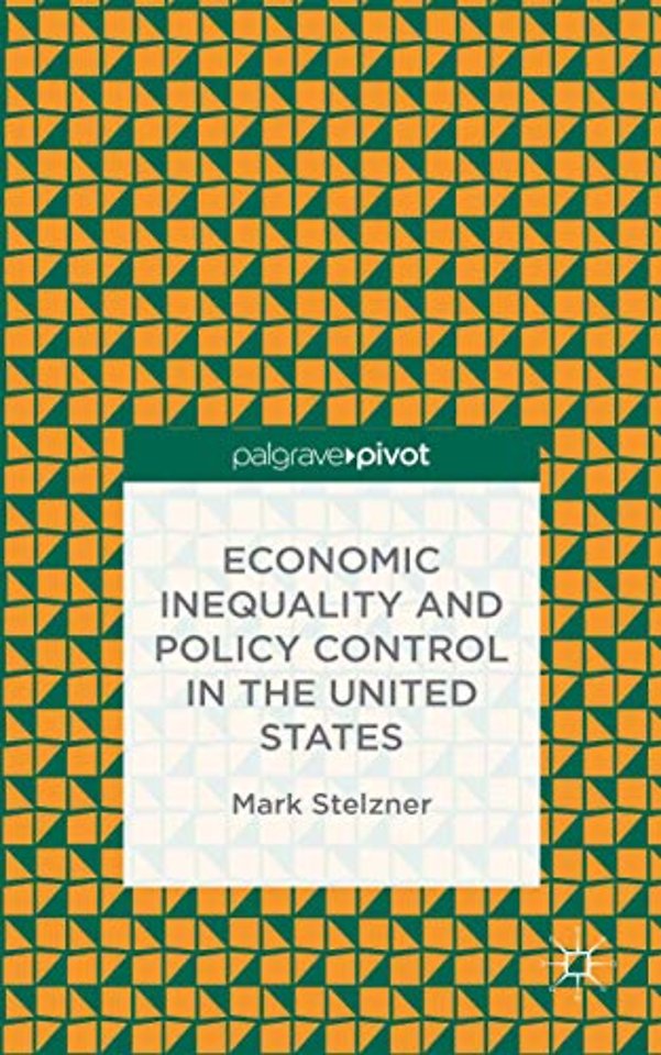 Economic Inequality and Policy Control in the United States