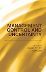 Management Control and Uncertainty