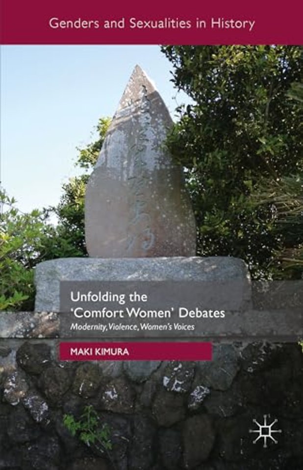 Unfolding the ‘Comfort Women’ Debates