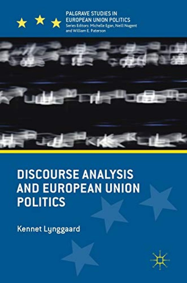 Discourse Analysis and European Union Politics