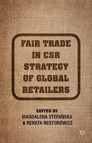 Fair Trade in CSR Strategy of Global Retailers