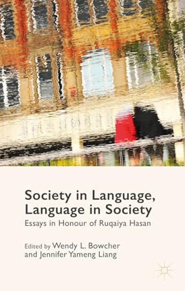 Society in Language, Language in Society