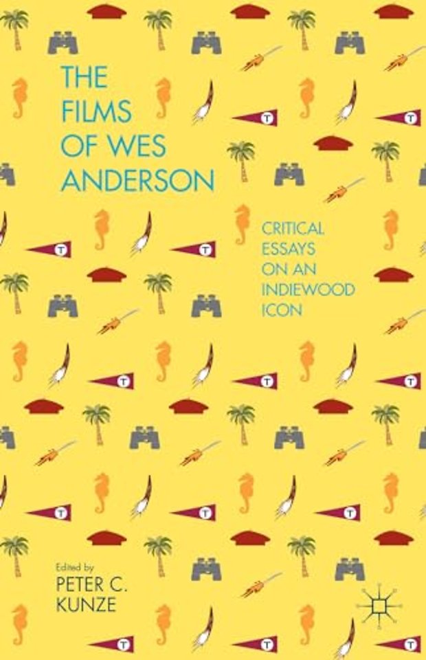 The Films of Wes Anderson