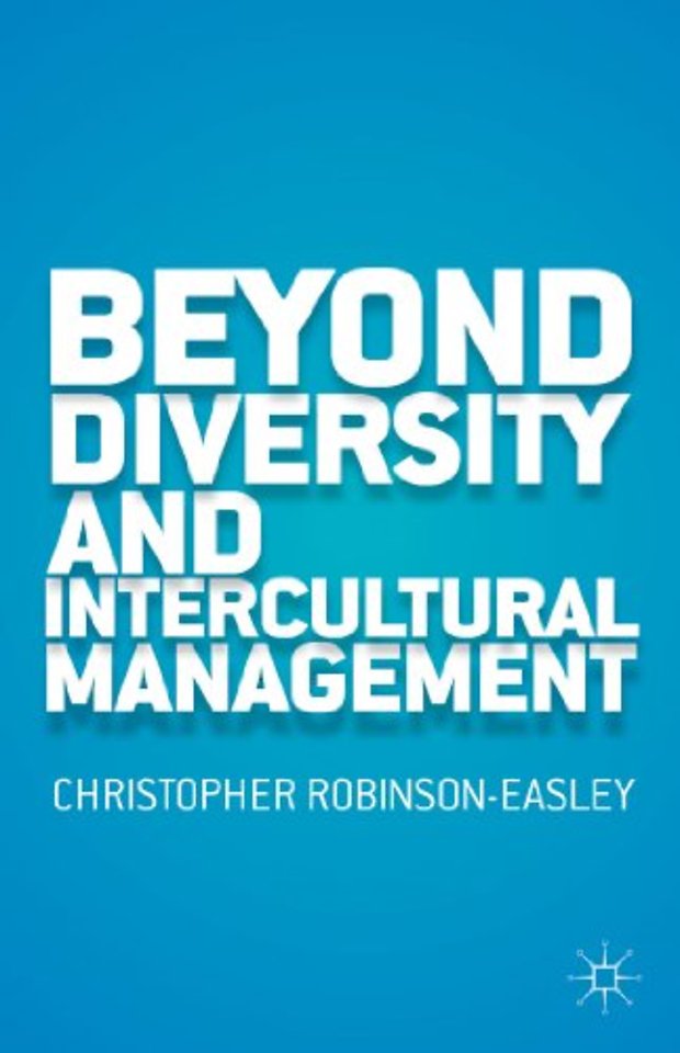 Beyond Diversity and Intercultural Management
