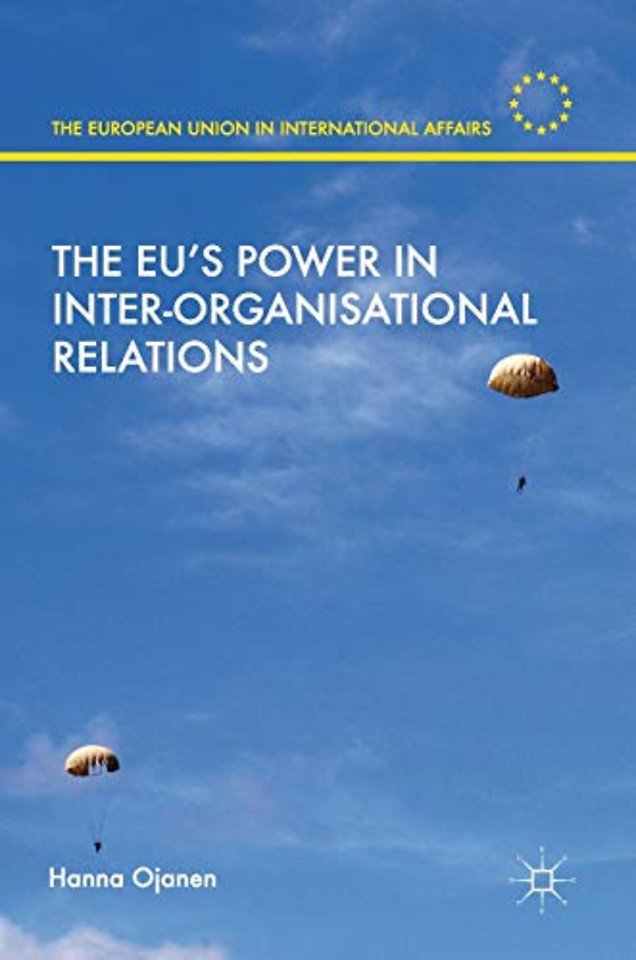 The EU's Power in Inter-Organisational Relations