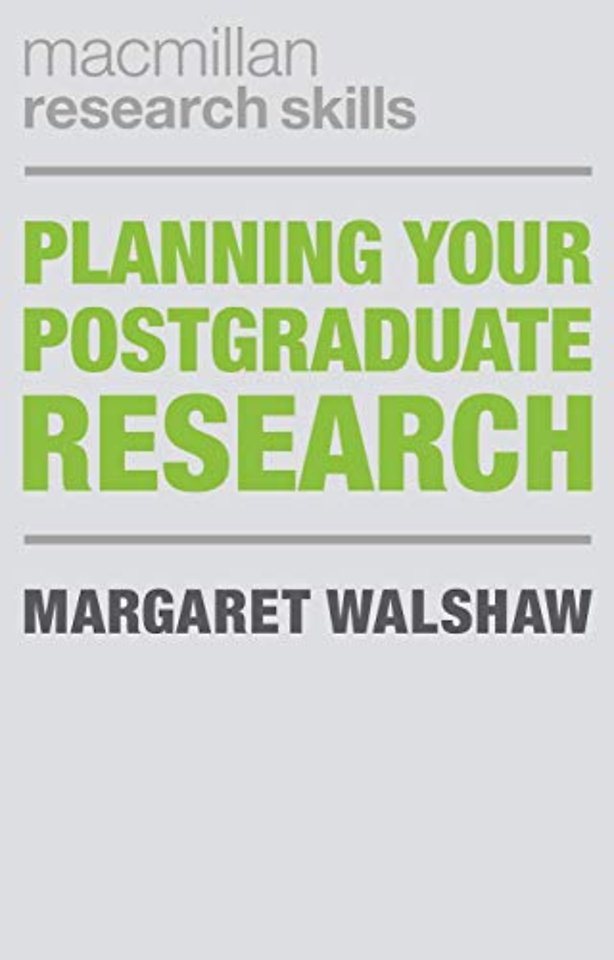 Planning Your Postgraduate Research